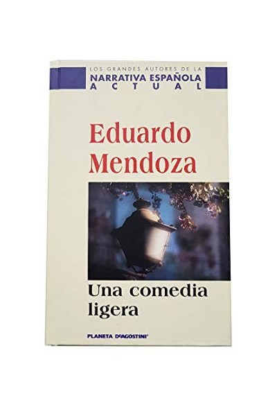 Una Comedia Ligera - Mendoza Eduardo.